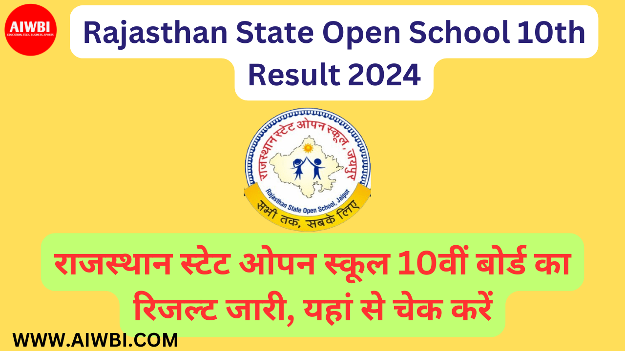 Rajasthan State Open School 10th Result 2024