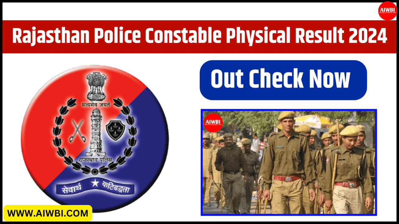 Rajasthan Police Constable Physical Result 2024